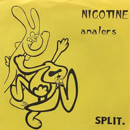NICOTINE / ANALERS / SPLIT. (I Wanna Be Loved By You)