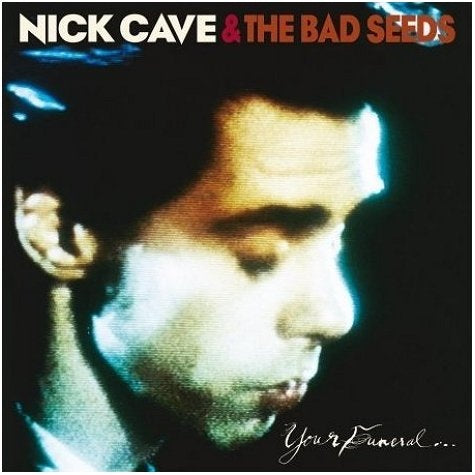 NICK CAVE AND THE BAD SEEDS / YOUR FUNERAL...MY TRIAL – TICRO MARKET