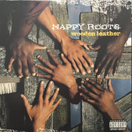 NAPPY ROOTS / WOODEN LEATHER