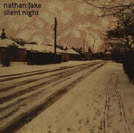 NATHAN FAKE / SILENT NIGHT