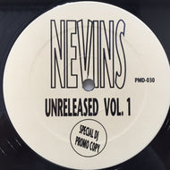 NEVINS / UNRELEASED VOL. 1