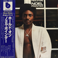 NOEL POINTER / HOLD ON