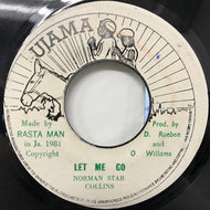 NORMAN STAR COLLINS / LET ME GO / BULL WAKIE SPECIAL