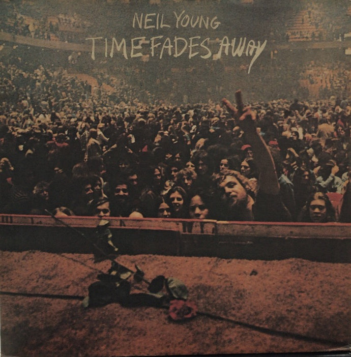 NEIL YOUNG / Time Fades Away