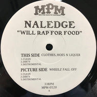 NALEDGE / CLOTHES,HOES N LIQUER