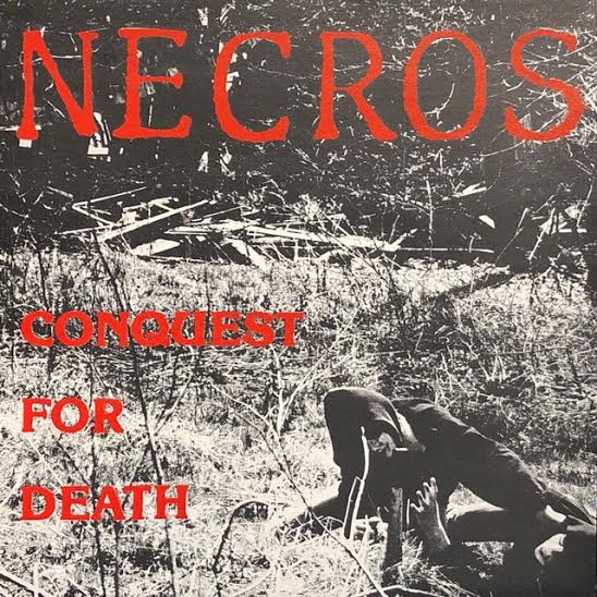 NECROS / Conquest For Death – TICRO MARKET