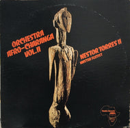 NESTOR TORRES II / Orchestra Afro-Charanga Vol.II