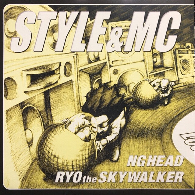 NG HEAD & RYO THE SKYWALKER / STYLE&MC – TICRO MARKET