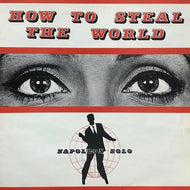 NAPOLEON SOLO / How To Steal The World