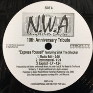 N.W.A. / EXPRESS YOURSELF / STRAIGHT OUTTA COMPTON