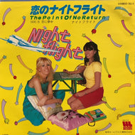 NIGHTFLIGHT / 恋のナイトフライト (Point Of No Return)