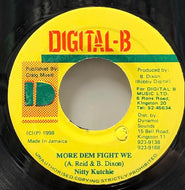 NITTY KUTCHIE / More Dem Fight We