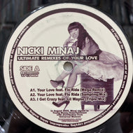 NICKI MINAJ / ULTIMATE REMIXES OF YOUR LOVE