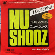 NU SHOOZ / I Can't Wait