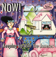 NOW! / Keeping Up With The Joneses
