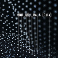 NINE INCH NAILS / ONLY