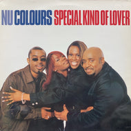 NU COLOURS / SPECIAL KIND OF LOVER (UK ORIGINAL)