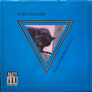 NASTY ILL BROTHER S.U.G.I / Stiff Fingers