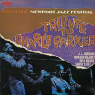 NEWPORT PARKER TRIBUTE ALL STARS / Tribute To Charlie Parker From The Newport Jazz Festival (LP)