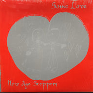 NEW AGE STEPPERS / SOME LOVE