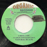 NATURAL BLACK / I Miss You