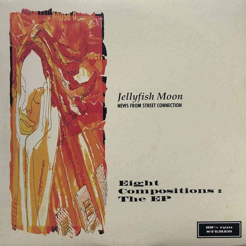 NEWS FROM STREET CONNECTION / Jellyfish Moon Eight Compositions