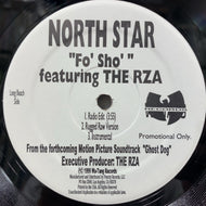 NORTH STAR / BLACK KNIGHTS / Fo' Sho / Zip Code