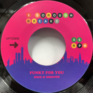 NICE & SMOOTH /PARLIAMENT / Funky For You / Do That Stuff
