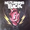 NO TURNING BACK / SAME