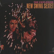 NEW SWING SEXTET / THE EXPLOSIVE NEW SWING SEXTET