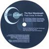 NEXT WAVELENGTH / PUSH CAME TO SHOVE