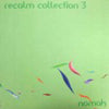 NOMAK / RECALM COLLECTION 3