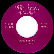 NITE JEWEL / WEAK FOR ME / SUBURBIA