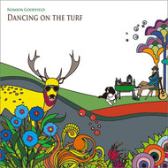 NOMSON GOODFIELD / DANCING ON THE TURF