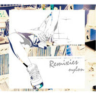 NYLON / REMIXIES