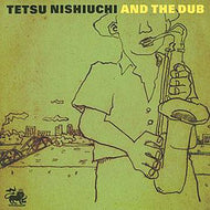 西内徹バンド / 西内徹DUB