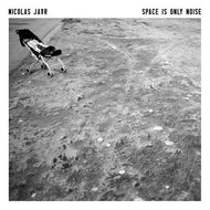 NICOLAS JAAR / SPACE IS ONLY NOISE