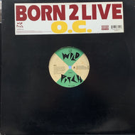O.C. / BORN 2 LIVE