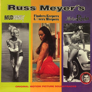 O.S.T. / RUSS MEYER'S (MUD HONEY...)