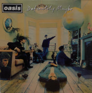 OASIS / DEFINITELY MAYBE