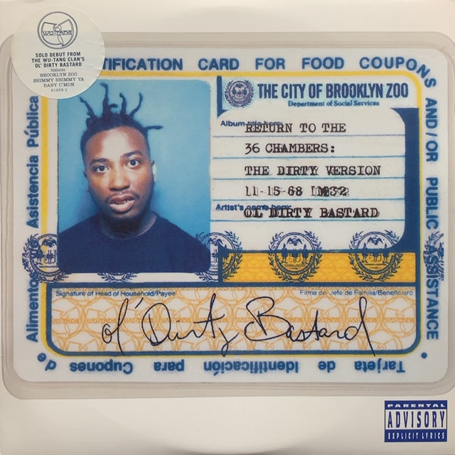 OL' DIRTY BASTARD (O.D.B.) / Return To The 36 Chambers: The Dirty