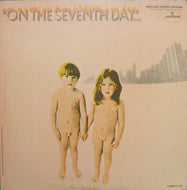 ON THE SEVENTH DAY / ON THE SEVENTH DAY