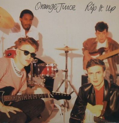 Orange Juice Rip It Up レコード UK盤　1982年 ORANGE JUICE / RIP IT UP – TICRO MARKET