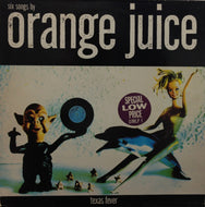 ORANGE JUICE / TEXAS FEVER