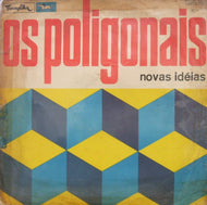 OS POLIGONAIS / NOVAS IDEIAS