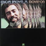 OSCAR BROWN JR. / MOVIN' ON