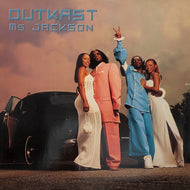 OUTKAST / MS.JACKSON