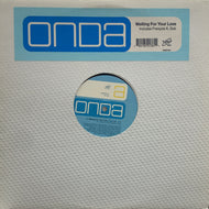 ONDA / WAITING FOR YOUR LOVE