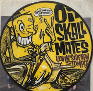 OI SKALL MATES / Luvin’ Side New Stomper