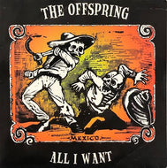 OFFSPRING / ALL I WANT
